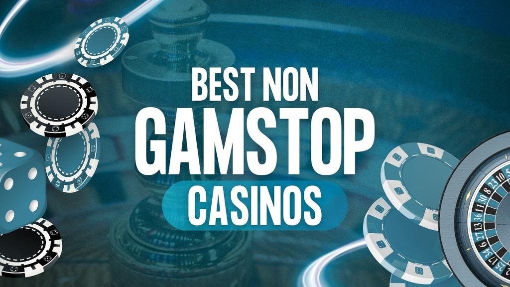 Betting Sites Not on Gamstop Your Guide to Unrestricted Betting